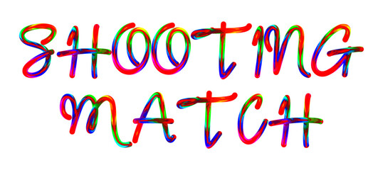 Shooting Match - text written with colorful custom font on white background. Colorful Alphabet Design 3D Typography