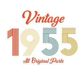 vintage 1955 All original parts, 1955 Retro birthday typography design