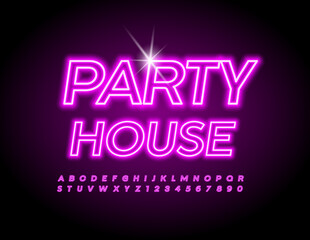 Vector glowing Poster Party House. Neon Uppercase Font. Modern Elegant Alphabet Letters and Numbers