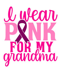 I wear pink for my grandma