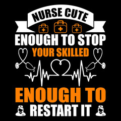 Nurse cute enough to stop your skilled enough to restart it