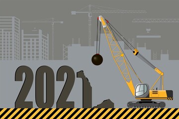 Tractor excavator with a ball-baba at work at a construction site. New Year card, 2021. Vector illustration.