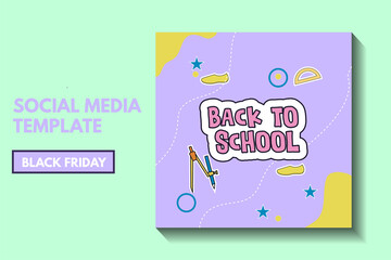 modern back to school post template with space for photo. social media post template. time to school post template. greeting card back to school