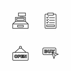 Set line Buy button, Hanging sign with text Open, Cash register machine and Clipboard checklist icon. Vector