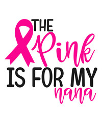 The pink is for my nana