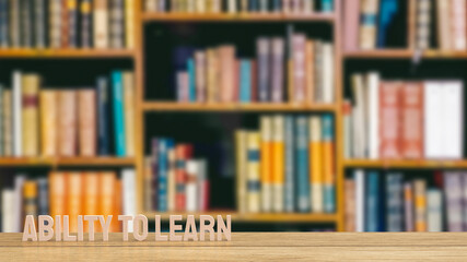 ability to learn word for business or education skill concept 3d rendering