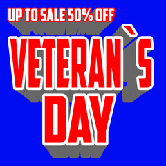 Veterans Sale discount up to 50% off shopping with simple colors on a cool background. It is suitable for social media, websites, stores, web and others. vector background