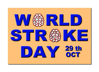 A 3D rendered illustration of a poster for world stoke day with a human brain in the place of the 