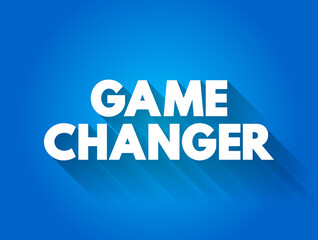 Game Changer text quote, concept background