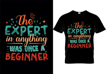 
The expert in anything was beginner creative typography vector design template
