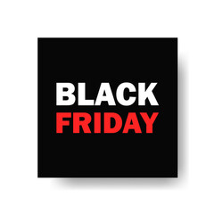 Black Friday. Big sales and discounts. Black friday sale poster or banner. Illustration