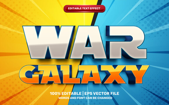 war galaxy cartoon hero ediable text effect style 3d template on halftone background