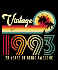 Vintage 1993 Birthday 28 Years Old T-shirt Design