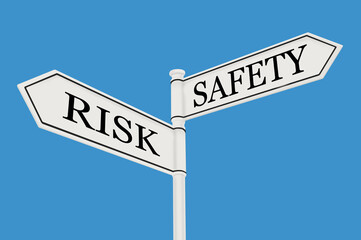 Fototapeta premium Risk versus Safety messages, conceptual image decision change