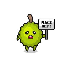 cute durian hold the please help banner