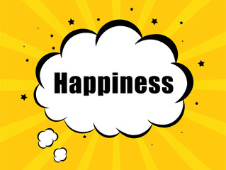 Happiness in yellow bubble background