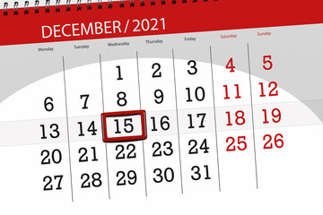 Calendar planner for the month december 2021, deadline day, 15, wednesday