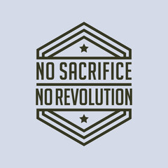 Vintage Inspirational Revolutionary Badge Typography T-shirt, Poster Design Illustration