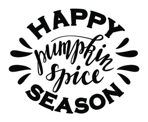 Happy pumpkin spice season hand lettering logo. Autumn seasonal hot drinks handwritten lettering. Coffee to go cup design.