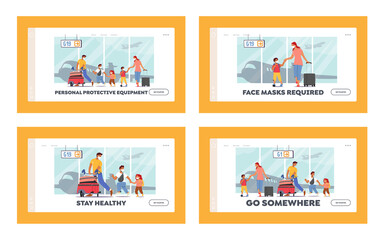 Fototapeta na wymiar People Use Personal Protective Equipment in Airport Landing Page Template Set. Family Characters in Masks go on Vacation