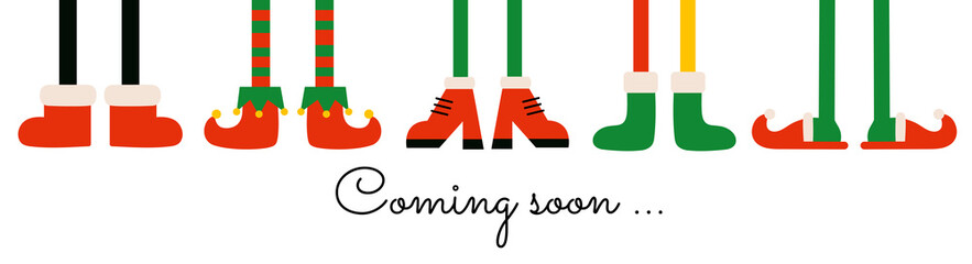 Coming soon Christmas banner poster horizonal template. Shoes and boots for elves feet. Elf gnome dwarf. Santa Claus helpers. Cute cartoon Christmas holiday elf feet and legs. Greeting card design - obrazy, fototapety, plakaty