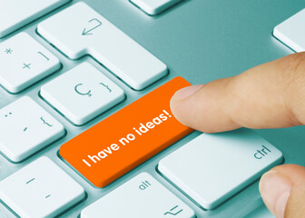 I have no ideas! - Inscription on Orange Keyboard Key.