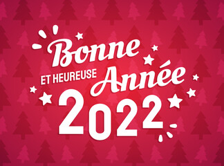 Fototapeta na wymiar Bonne et heureuse année 2022 - Carte de voeux