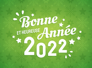 Naklejka premium Bonne et heureuse année 2022 - Carte de voeux