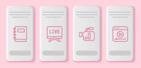 Set line Notebook, Live report, Cinema camera and stream. White rectangle button. Vector