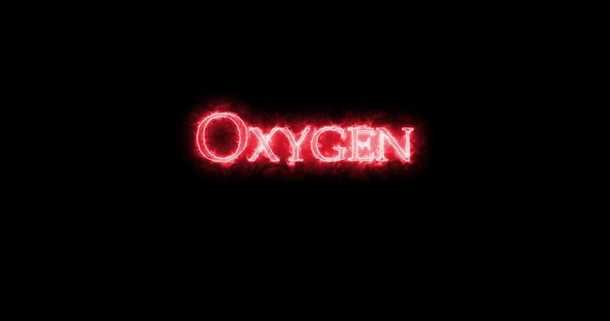 Oxygen, chemical element, written with fire. Loop