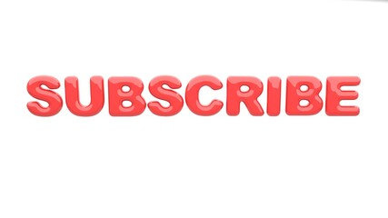 Subscribe message with 3D render text illustration