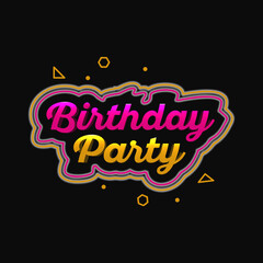 Birthday party neon text graphic design