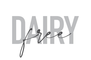 Modern, simple, minimal typographic design of a saying 