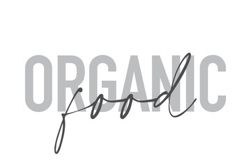 Modern, simple, minimal typographic design of a saying 