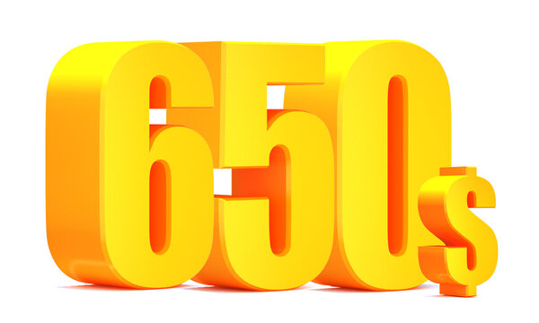 Gold 650 dollar .$ 650 word on white background. 3d illustration