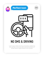 No texting while driving, hand holding smartphone with chat and steering wheel. Driver caution. Modern vector illustration.