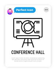 Conference hall thin line icon, blackboard with diagram for presentation. Modern vector illustration.