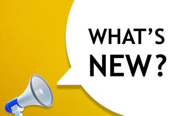 What's New written in speech bubble with megaphone on yellow background	