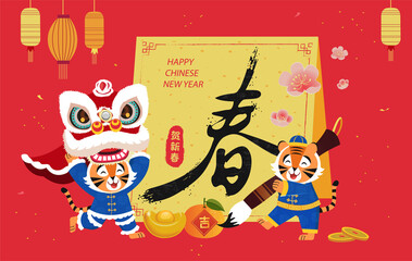 Fototapeta premium 2021 Chinese new year greeting design with cute tigers writing traditional chinese calligraphy and lion dance around large greeting card. Translation: Spring, welcome the new year.