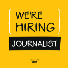 We are hiring journalist, vector illustration.