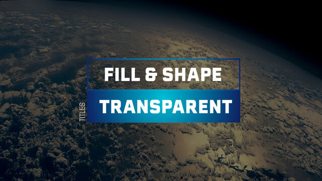 Fill and Transparent Shapes Titles