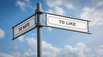 Fototapeta premium Street Sign TO LIKE versus TO HATE