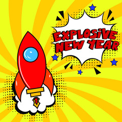Explosive new year comic text pop art . Stylish colorful retro comic speech bubble. Expression text Explosive new year. Perfect for sales discount banner, poster. Vector Christmas illustration