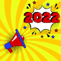 2022 comic speech bubble New Year. Holiday illustration. Retro comic speech bubble with colorful halftone shadow. Number 2022 text for New Year. Vector illustration, vintage design, pop art style.