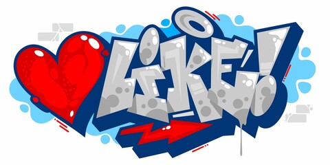 Isolated Abstract Word Like Graffiti Urban Streetart Style Font Lettering With Red Heart Vector Illustration Art - obrazy, fototapety, plakaty