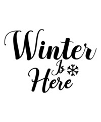 Fototapeta premium Winter SVG, Cricut, Clipart, Cricut SVG, svg files, Holiday SVG, Winter Quote Svg, Winter for Shirts,
