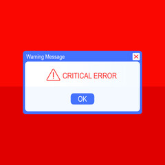 Vector Warning Error Pop Up Window on Bright Red Background, Flat Design Element, Warning Message Template, Critical Error Illustration. 