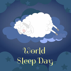 A cute white lamb slumbers at night on the clouds in the blue sky. Cartoon postcard for the International Day of Sleep, a symbol of a good night's sleep, rest and relaxation.