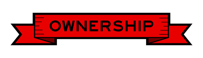 Vintage red color ribbon banner with word ownership on white background