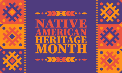 Fototapeta premium Native American Heritage Month. American Indian culture. Celebrate annual in in November in United States. Tradition Indian pattern. Poster and banner. Vector authentic ornament, ethnic illustration